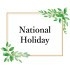 National Holiday
